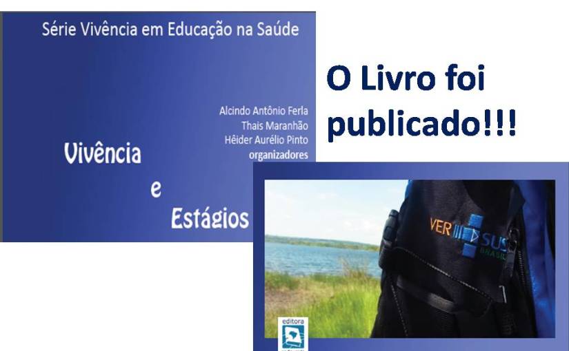 Publicado Livro com experiências e análises sobre o VER-SUS em todo&nbsp;país