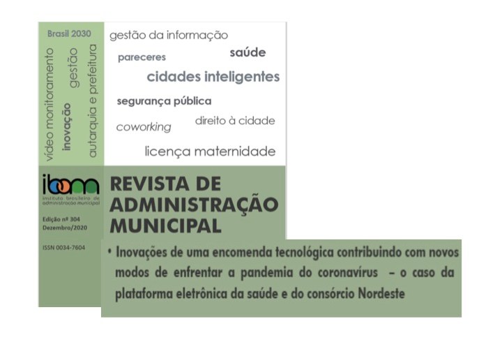 A Inovação Tecnológica iPeS (Plataforma Eletrônica da Saúde) enfrentando a Pandemia no Consórcio&nbsp;Nordeste