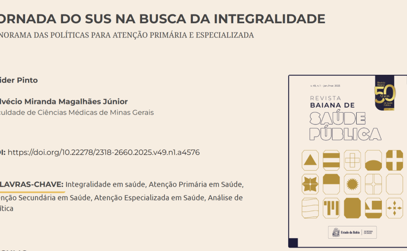 Artigo: A jornada do SUS na Busca da Integralidade: panorama das políticas para a atenção primária e&nbsp;especializada