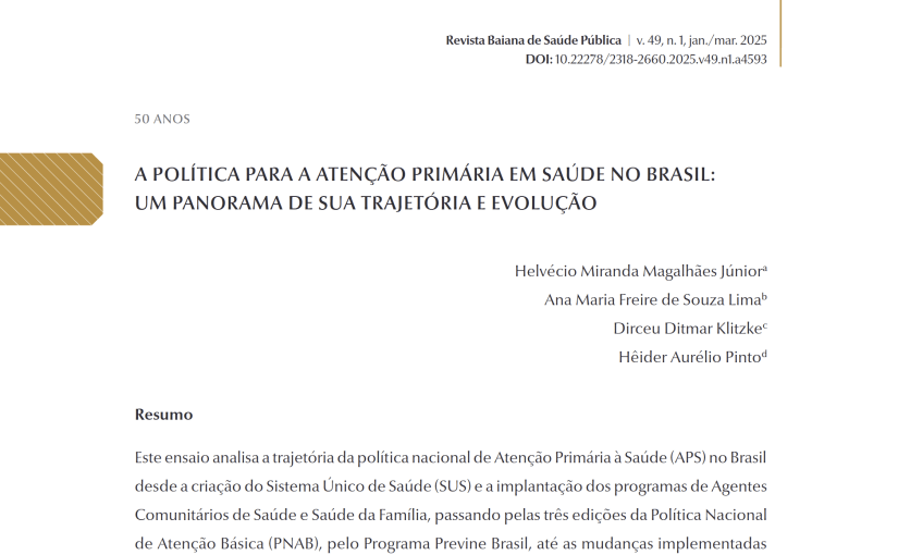 A POLÍTICA PARA A ATENÇÃO PRIMÁRIA EM SAÚDE NO BRASIL: UM PANORAMA DE SUA TRAJETÓRIA E&nbsp;EVOLUÇÃO